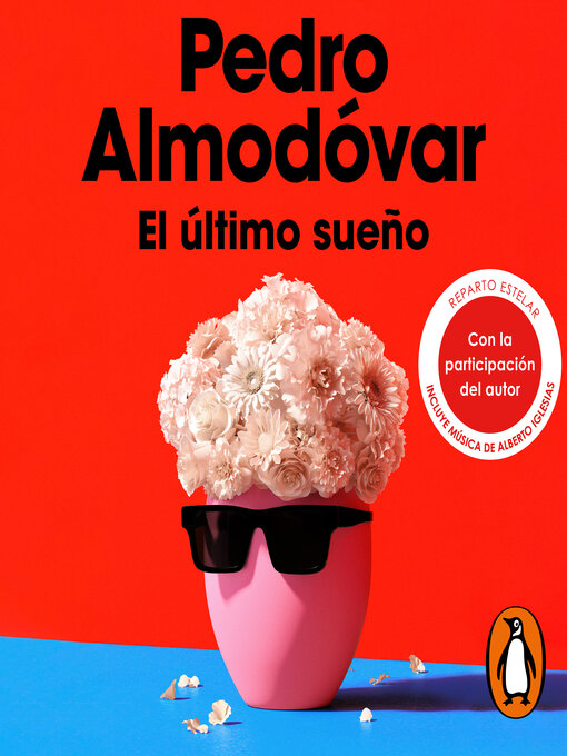 Title details for El último sueño by Pedro Almodóvar - Available